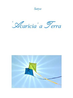 cover image of Acaricia a Terra